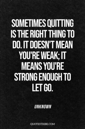 21 Empowering Quotes About Quitting Your Job